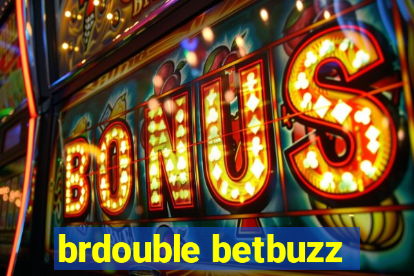 brdouble betbuzz